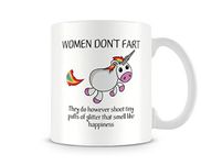 Behind The Glass - Women Don't Fart - Printed Funny Mug - Great Gift/Present Idea, Ceramic, 11fl.oz.