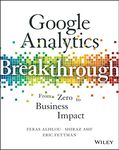 Google Analytics Breakthrough: From Zero to Business Impact