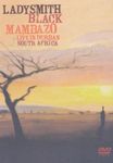 Ladysmith Black Mambazo: Live In Durban South Africa [DVD]