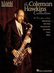 The Coleman Hawkins Collection: Artist Transcriptions - Tenor Sax