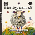 Mindfulness Animal Art: A Colouring Book for Adults - Ocean Wave Art - Mind Relaxing, Stress Relieving Coloring Book - Fine Print