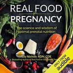 Real Food for Pregnancy