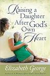 Raising a Daughter After God's Own 