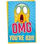 Funny 83rd Birthday Card for Friend, OMG You're 83 Screaming Emoticon, Getting Old Card, Sister Birthday Card, Brother Birthday Card, Card for Him or Her