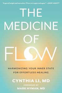 The Medicine of Flow: Harmonizing Your Inner State for Effortless Healing