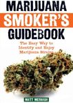 Marijuana Smoker's Guidebook: The E