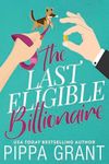 The Last Eligible Billionaire