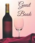 Guest Book: Wine Bottle Wine Glass 