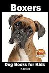 Boxers - Dog Books for Kids