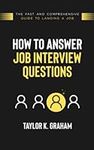How To Answer Job Interview Questio