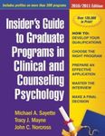 Insider's Guide to Graduate Programs in Clinical and Counseling Psychology: 2010/2011 Edition