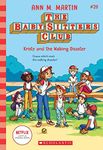 Kristy and the Walking Disaster (The Baby-Sitters Club #20)