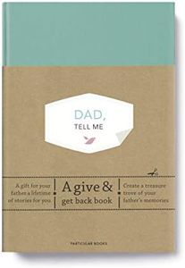 Dad, Tell Me: A Give & Get Back Book