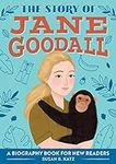 The Story of Jane Goodall: An Inspi