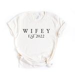 Pink Positive Wifey T-Shirt with Est Year | Cute Bride To Be T-Shirt