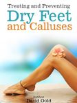 Way To Remove Calluses From Feet