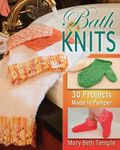 Bath Knits: 35 Great Projects for the Bathroom