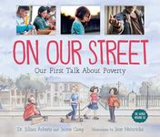 On Our Street: Our First Talk About Poverty