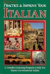 PRACTICE & IMPROVE YOUR ITALIAN PKG