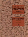 Test Pieces for orchestral Auditions Double Bass: Excerpts from the Operatic and Concert Repertoire. double bass.