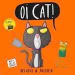 Oi Cat! (Oi Frog and Friends)