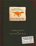 Encyclopedia Prehistorica Dinosaurs : The Definitive Pop-Up