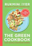 The Green Cookbook: Easy vegan & vegetarian meals from the Sunday Times bestselling author of the Roasting Tin series