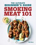 Smoking Meat 101: The Ultimate Beginner's Guide