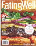 EATING WELL MAGAZINE - JULY / AUGUST 2020 - OUR ALL-TIME BEST BURGERS!