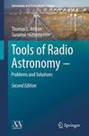 Tools of Radio Astronomy - Problems and Solutions (Astronomy and Astrophysics Library)