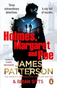 Holmes, Margaret and Poe: The Sunday Times bestselling mystery thriller (Holmes, Margaret & Poe Book 1)