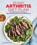 21-Day Arthritis Diet Plan: Nutriti