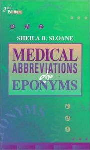 Medical Abbreviations and Eponyms