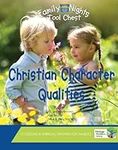Christian Character Qualities: Fami