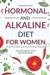 Hormonal and Alkaline Diet For Wome