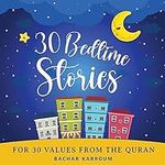 30 Bedtime Stories For 30 Values Fr