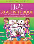 Holi 50 Activity Book: Holi Dance Choreographies, Storytime, Crafts, Recipes, Puzzles, Word games, Coloring & More!: 14 (Maya & Neel's India Adventure)