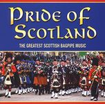 Pride of Scotland: the Great Scottish Bagpipe Music