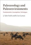 Paleozoology and Paleoenvironments: Fundamentals, Assumptions, Techniques