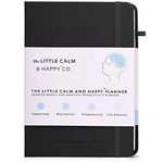 The Little Calm and Happy Planner – Weekly and Monthly Undated Productivity Planner Habit Tracker, Journal Notebook for Happiness, Motivation, Productivity and Life Balance – A5 (Black)