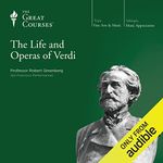 The Life and Operas of Verdi