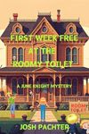 First Week Free at the Roomy Toilet: A June Knight Mystery