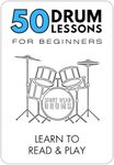 50 Drum Lessons For Beginners: Lear