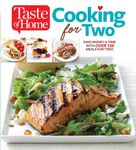 Taste of Home Cooking for Two: Save Money & Time with Over 130 Meals for Two