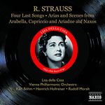 Lisa della Casa sings Richard Strauss (Four Last Songs. Arabella, Ariadne and Capriccio)