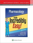 Pharmacology Made Incredibly Easy (Incredibly Easy! Series®)