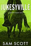 Jukesyville: A Western Frontier Sto