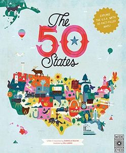 50 States: Explore the U.S.A. with 50 fact-filled maps!: Explore the U.S.A. with 50 fact-filled maps!: 1