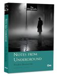 Notes From Underground: The Originals Classic by Fyodor Dostoevsky - Unabridged Classics