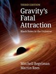 Gravity's Fatal Attraction: Black H